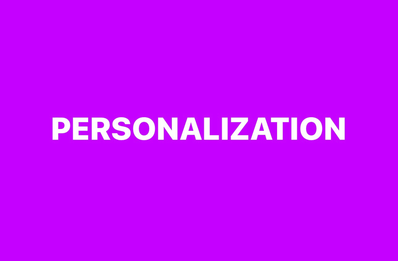 Personalization