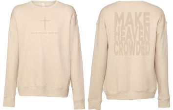 Make Heaven Crowded- Block Font- Natural